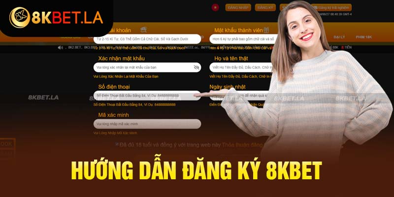 Đăng Ký 8kbet - Hướng Dẫn Thực Hiện Chi Tiết Từ A - Z